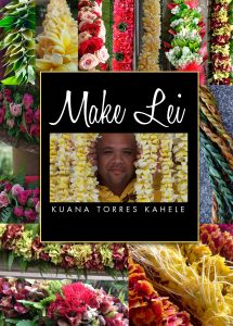 Kuana Torres Kahele / レイメイクDVD「Make Lei」