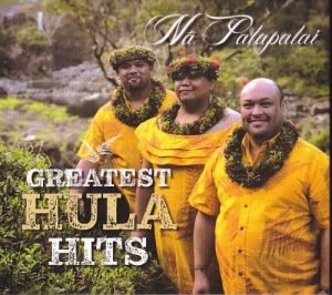 Nā Palapalai /GREATEST HULA HITS
