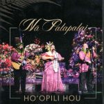 Na Palapalai/CD「HO'OPILI HOU」　