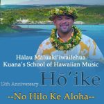 Hālau Māluakiʻiwailehua & Kuana's School of Hawaiian Music Hō‘ike 2024