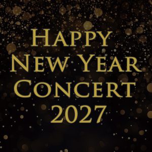 ハッピーニューイヤー コンサート2027【2月7日(日)名古屋公演】